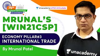 Mrunals Win21CSP Economy Pillar 3  International Trade  UPSC Prelims 202122  By Mrunal Patel [upl. by Myrwyn]