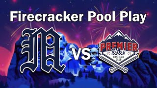 Missoula Mavericks vs Premier West Firecracker Pool Play [upl. by Laerol]