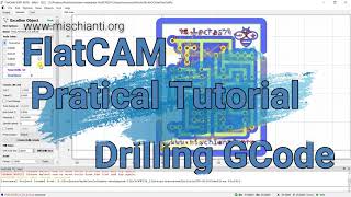 FlatCAM practical tutorial generate gcode to drill  Video 7 [upl. by Inahs]