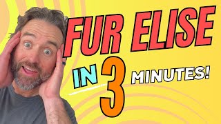 Fur Elise Piano Tutorial in 3 Minutes QUICK amp EASY [upl. by Pihc13]