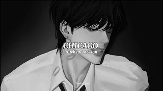 Chicago  Micheal Jackson lyrics [upl. by Yarak987]