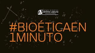 BioéticaEn1Minuto Parte 5 [upl. by Lednahc]