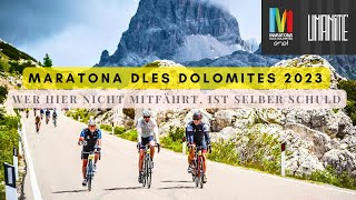 Das ist der schönste Radmarathon überhaupt  Maratona dles Dolomites 2023 🇮🇹 [upl. by Zeb]