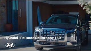 Hyundai I Palisade Calligraphy I 30” [upl. by Pettiford]