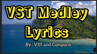 Sweetnotes 🎵 VST Medley 🎶 karaoke with lyrics [upl. by Yenar]