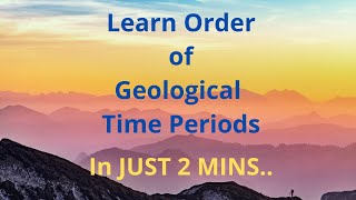 Learn Order of geological time periods in JUST 2 Mins [upl. by Laurene]