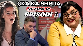 Çka ka shpija  Episodi 1  Sezoni 12  NEW [upl. by Ammann]