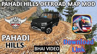 Bhai Video Map Mod Bussid PAHADI HILLS Offroad Map Mod  Bus Simulator Indonesia  Map Mod Bussid [upl. by Revell812]