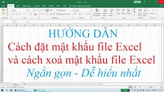 cách đặt mật khẩu cho file excel [upl. by Izmar]