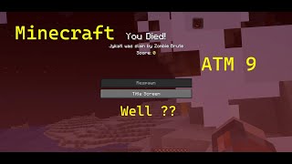 Minecraft  ATM 9  Well [upl. by Irahc]