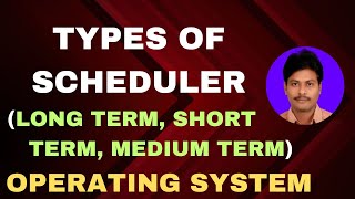 Types of Scheduler Long term Short term Medium term in Operating System  Scheduler [upl. by Corty]