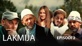 LAKMIJA  Episodi 2 Traditat Shqiptare [upl. by Elizabet]