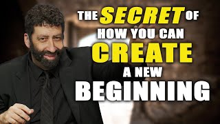 The Secret Of How You Can Create A New Beginning  Jonathan Cahn Sermon [upl. by Ayo]