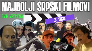 Najbolji srpski filmovi svih vremena 3 deo [upl. by Arhas]