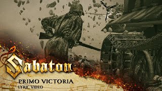 SABATON  Primo Victoria Official Lyric Video [upl. by Teplitz]