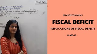 Fiscal Deficit  implications Of Fiscal deficit  Government budget and the economy  part7 12th [upl. by Rodrich]