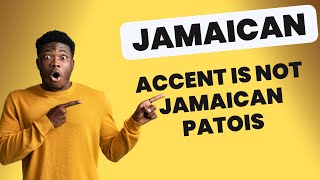 Jamaican Accent VS Jamaican Patois Explained [upl. by Sotos]