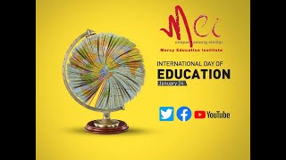 International Day of Education  Mercy Education Institute [upl. by Nortal]