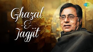 Ghazal  E  Jagjit  Jhuki Jhuki Si Nazar  Chithi Na Koi Sandesh  Best Of Jagjit Singh Ghazals [upl. by Lobell]