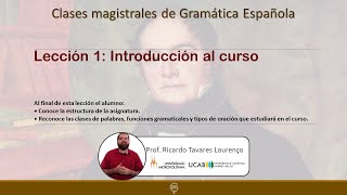 Lección 1 de Gramática Española introducción al curso [upl. by Tihw]