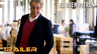 El buen patrón  Tráiler oficial [upl. by Bruno]