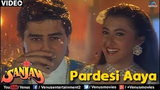 Pardesi Aaya  Full Video Song  Sanjay  Ayub Khan Skashi Shivanand [upl. by Fraya]