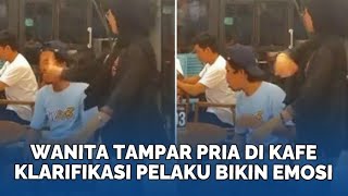 Fakta di Balik Viral Wanita Tampar Pria di Kafe Garagara Hal Sepele Klarifikasi Pelaku Bikin Emosi [upl. by Murat485]