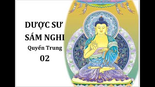 LẠY SÁM DƯỢC SƯ  QUYỂN TRUNG 02  Chùa Quan Âm Orange County 07072024 [upl. by Ynehpets852]