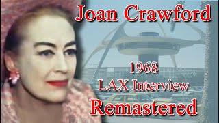 Joan Crawford 1968 LAX Interview Remastered in High Quality [upl. by Ainav]