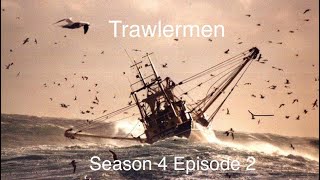 Trawlermen S04E02 [upl. by Bourque]