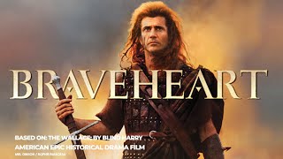 Braveheart 1995  A Tale of Freedom and Courage [upl. by Atinuj]