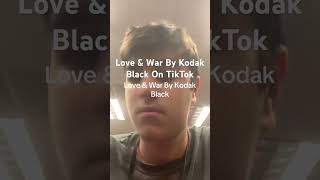 Love amp War By Kodak Black On TikTok duet notsurewhatididtoeffect musicapp review [upl. by Ronnie]