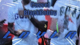 Cassel amp BlackBobby  LDYLR [upl. by Aratal]