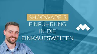 Einkaufswelten in Shopware 5 anlegen SW Academy [upl. by Leoline]