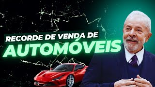 Venda de Automóveis Bate RECORDE no Brasil [upl. by Busiek448]