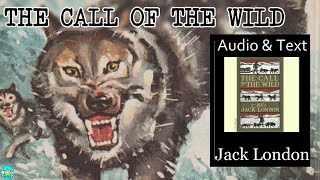 The Call of the Wild  Videobook 🎧 Audiobook with Scrolling Text 📖 [upl. by Wey890]