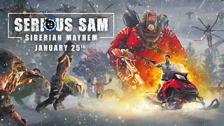 Serious Sam Siberian Mayhem  Reveal Trailer  Out January 25 [upl. by Bluhm]