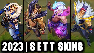 ALL SETT SKINS SPOTLIGHT 2023  HEARTSTEEL Sett Newest Skin  League of Legends [upl. by Castra]