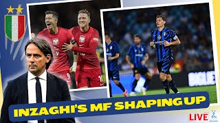 ZIELINSKI amp BARELLA AVAILABLE  INZAGHIS POSITIVE PROBLEM IN MIDFIELD [upl. by Tarryn]