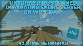 Unturned Rusturned 1 Rime Dominating entire server on wipe day  KaKa Gamester [upl. by Ahsienar]