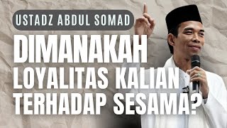 MUSLIM ITU SATU TUBUH  CERAMAH USTADZ ABDUL SOMAD MENYENTUH HATI [upl. by Kary493]