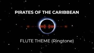 Pirates of the Caribbean Flute Theme  Ringtone ORIGINALLY BY SWARNIM MAHARJAN [upl. by Crosley497]