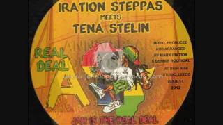 Iration Steppas Meets Tena Stelin amp Ranking JoeJah Is The Real Deal2012 [upl. by Haukom8]