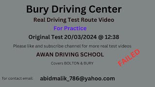 Bury Driving Test Center Real Test Route for 20 March 2024 at 1238 [upl. by Nazar]