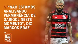 quotNão estamos analisando permanência de Gabigol neste momentoquot diz Marcos Braz  Domingol [upl. by Ahsataj231]