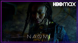 Naomi  Tráiler  HBO Max [upl. by Oicnecserc]