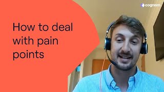 How to deal with pain points when cold calling [upl. by Vincenta]