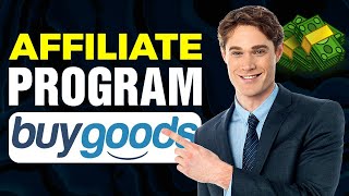 BuyGoods Affiliate Program Tutorial  How To Earn Money From BuyGoods [upl. by Rogovy]