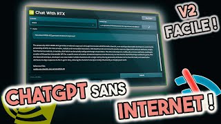 NVIDIA quotChat with RTXquot 😱  Installer ChatGPT en LOCAL à la MAISON pour TOUS  Injecter vos données [upl. by Hardi]