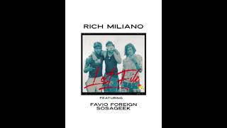 Rich Miliano ​ Fivio Foreign SosaGeek Lost File OFFICIAL UNRELEASED AUDIO [upl. by Abbey]